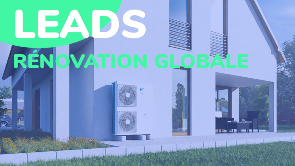 leads rénovation globale